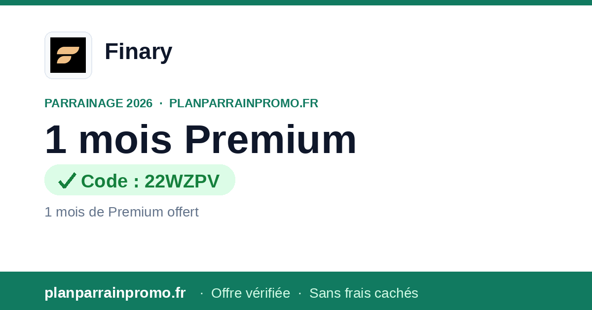 Parrainage Finary 2026 : 1 mois Premium offert