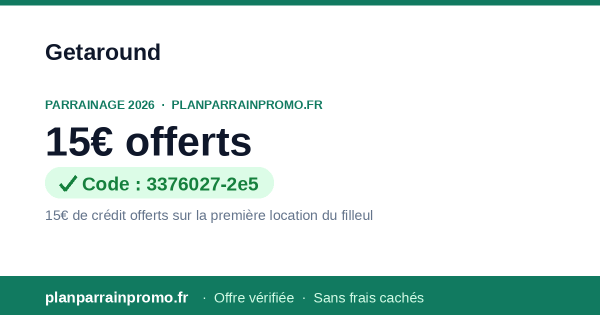 Code Parrainage Getaround 2026 : 15€ offerts (ex-Drivy)