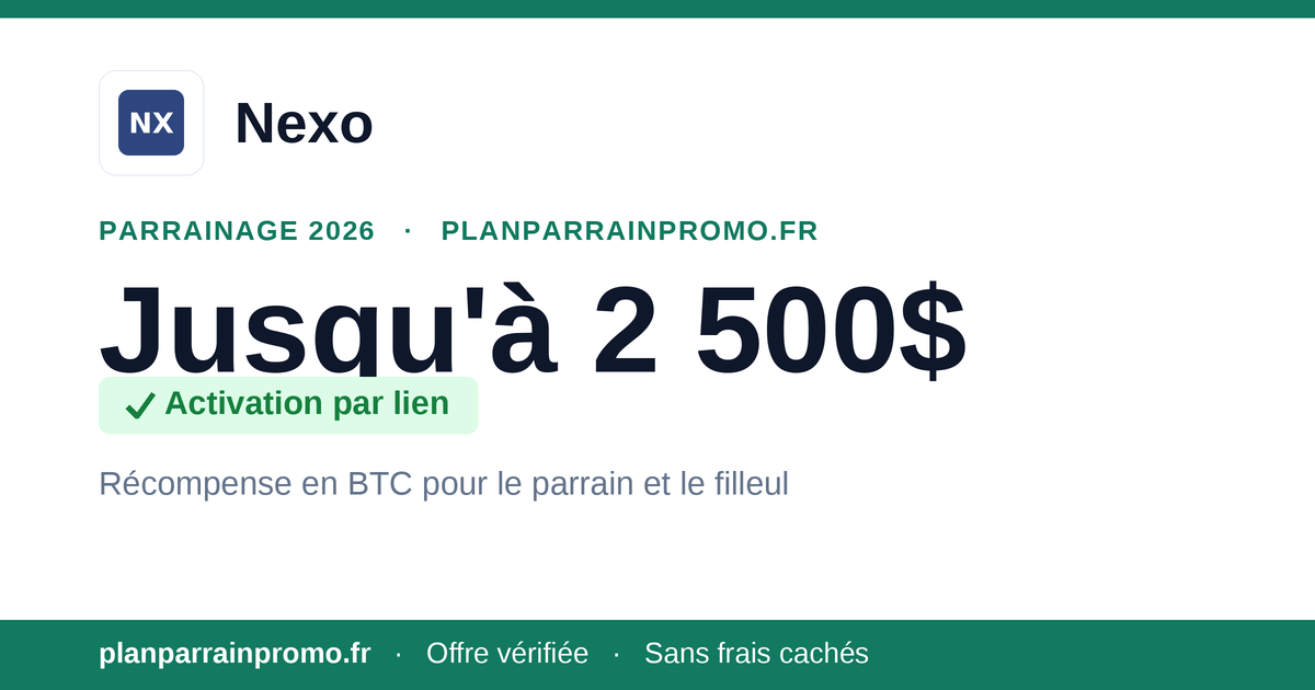Parrainage Nexo 2026 : récompense en Bitcoin (BTC)