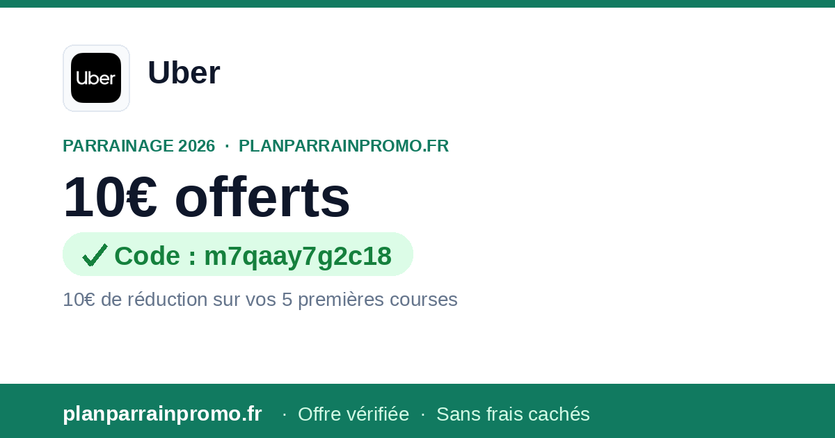 Code Parrainage Uber 2026 : jusqu'à 10€ offerts